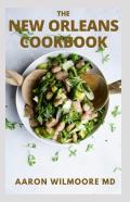 The New Orleans Cookbook