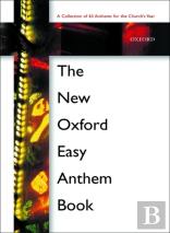 The New Oxford Easy Anthem Book