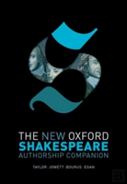 Bertrand.pt - The New Oxford Shakespeare: Authorship Companion