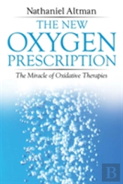 The New Oxygen Prescription