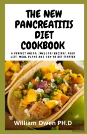 The New Pancreatitis Diet Cookbook