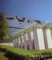 The New Paradigm In Architecture