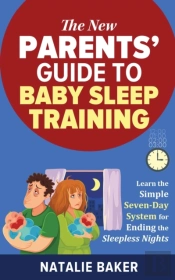 The New Parents' Guide To Baby Sleep Tra