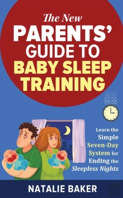 Bertrand.pt - The New Parents' Guide To Baby Sleep Tra