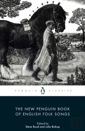 The New Penguin Book Of English Folk Songs
