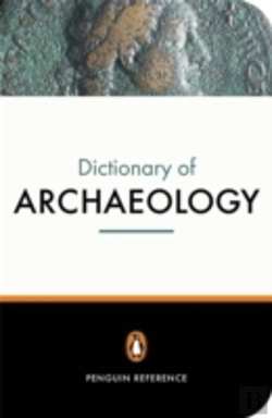 Bertrand.pt - The New Penguin Dictionary Of Archaeology