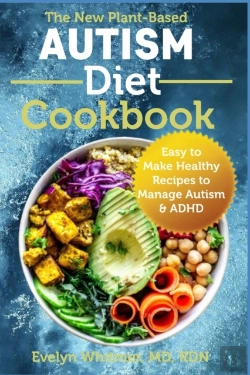 Bertrand.pt - The New Plant-Based Autism Diet Cookbook