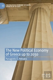 The New Political Economy Of Greece Up To 2030