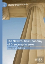 The New Political Economy Of Greece Up To 2030