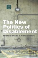 The New Politics Of Disablement