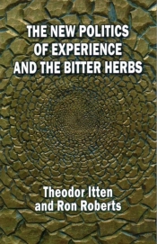 The New Politics Of Experience And The Bitter Herbs