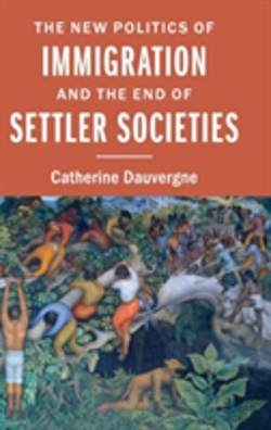 Bertrand.pt - The New Politics Of Immigration And The End Of Settler Societies