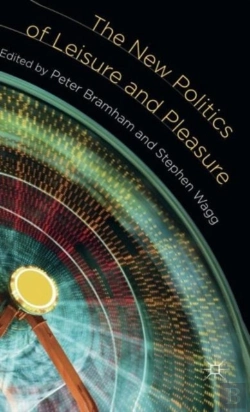 Bertrand.pt - The New Politics Of Leisure And Pleasure