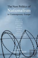 The New Politics Of Nationalism In Contemporary Europe