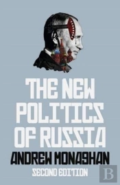 The New Politics Of Russia