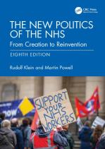The New Politics Of The Nhs