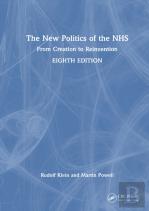 The New Politics Of The Nhs