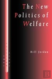 The New Politics Of Welfare
