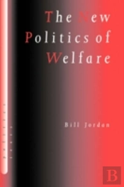 The New Politics Of Welfare