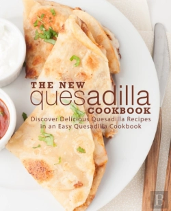 Bertrand.pt - The New Quesadilla Cookbook