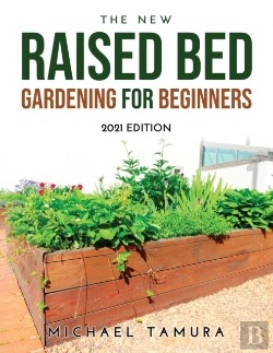 Bertrand.pt - The New Raised Bed Gardening For Beginners
