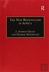 The New Regionalism In Africa