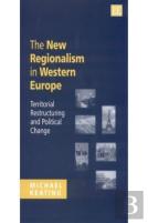 The New Regionalism In Western Europe