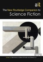 The New Routledge Companion To Science Fiction