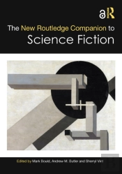 The New Routledge Companion To Science Fiction