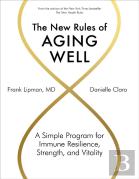 The New Rules Of Aging Well