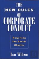 The New Rules Of Corporate Conduct