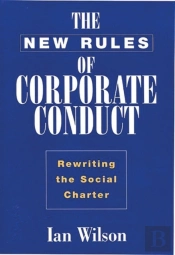 The New Rules Of Corporate Conduct