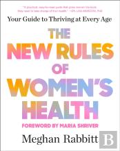 The New Rules Of Women'S Health