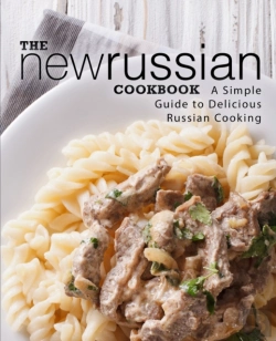 Bertrand.pt - The New Russian Cookbook