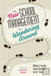 The New School Management By Wandering Around