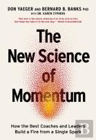 The New Science Of Momentum
