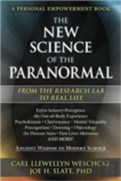 The New Science Of The Paranormal