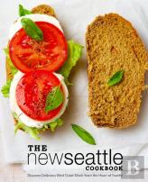 The New Seattle Cookbook
