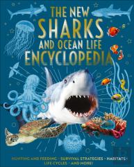 The New Sharks And Ocean Life Encyclopedia