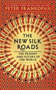 The New Silk Roads