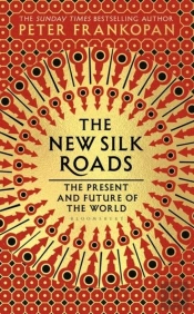 The New Silk Roads