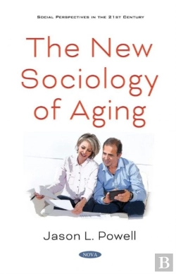 Bertrand.pt - The New Sociology Of Aging