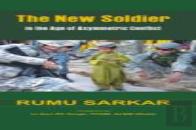 The New Soldier In The Age Of Asymmetric Conflict