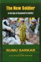 The New Soldier In The Age Of Asymmetric Conflict