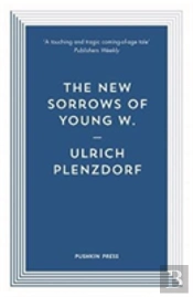 The New Sorrows Of Young W.
