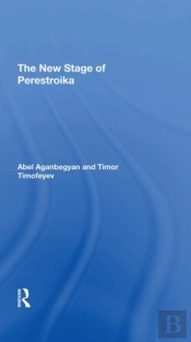 The New Stage Of Perestroika
