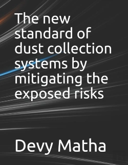 Bertrand.pt - The New Standard Of Dust Collection Systems By Mitigating The Exposed Risks