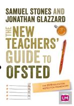 The New Teacherâ€™S Guide To Ofsted