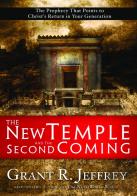 The New Temple And The Second Coming