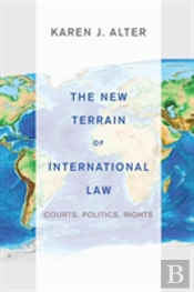 The New Terrain Of International Law